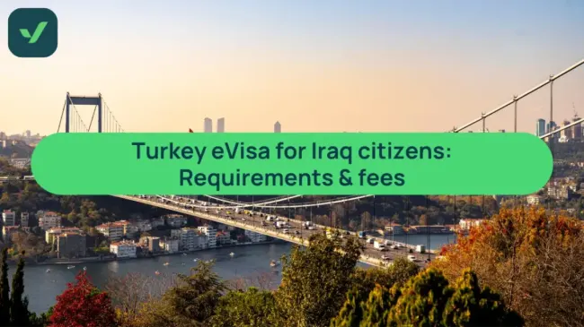 Turkey eVisa for Iraq citizens: Requirements & fees cover image