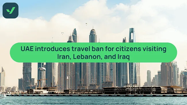 UAE bans travel to Iran, Lebanon, and Iraq | iVisa cover image