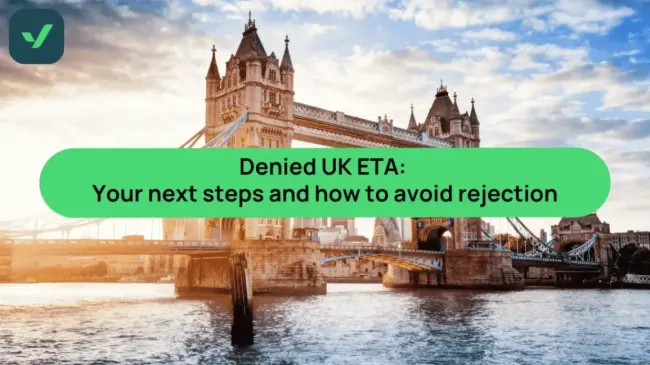Denied UK ETA visa: What to do next | iVisa cover image