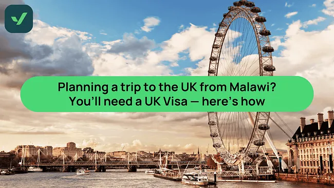 UK Visa for Malawians – Avoid rejection | iVisa cover image