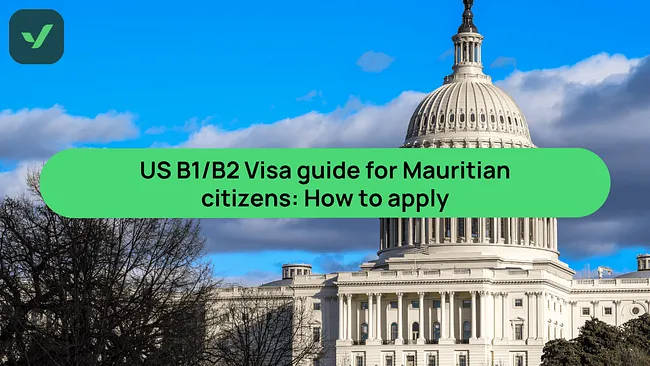 US B1/B2 Visa for Mauritians: How to apply in 2025 | iVisa cover image