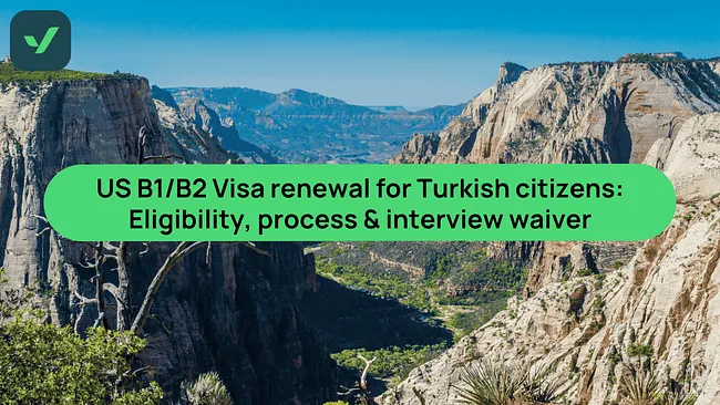 United States B1/B2 Visa renewal for Turkish citizens | iVisa cover image
