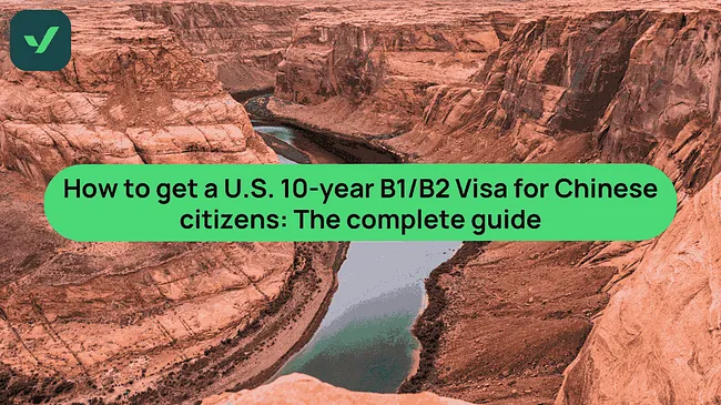 U.S. B1/B2 Visa for Chinese: Application & EVUS help | iVisa cover image