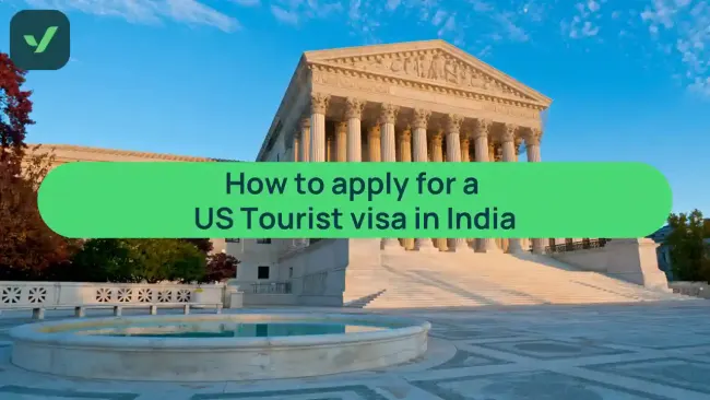 How to apply for the US Tourist Visa in India | iVisa cover image