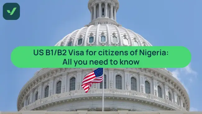 US B1/B2 Visa for Nigerian citizens: Complete guide | iVisa cover image