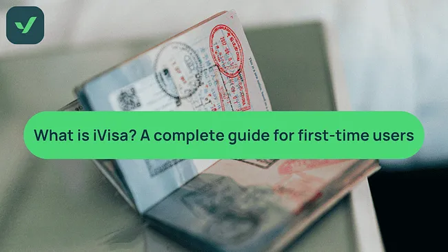What is iVisa? How the service works, step-by-step guide cover image