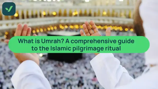What is Umrah? A complete guide to the Islamic pilgrimage | iVisa cover image